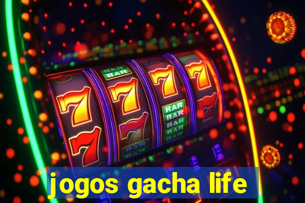 jogos gacha life